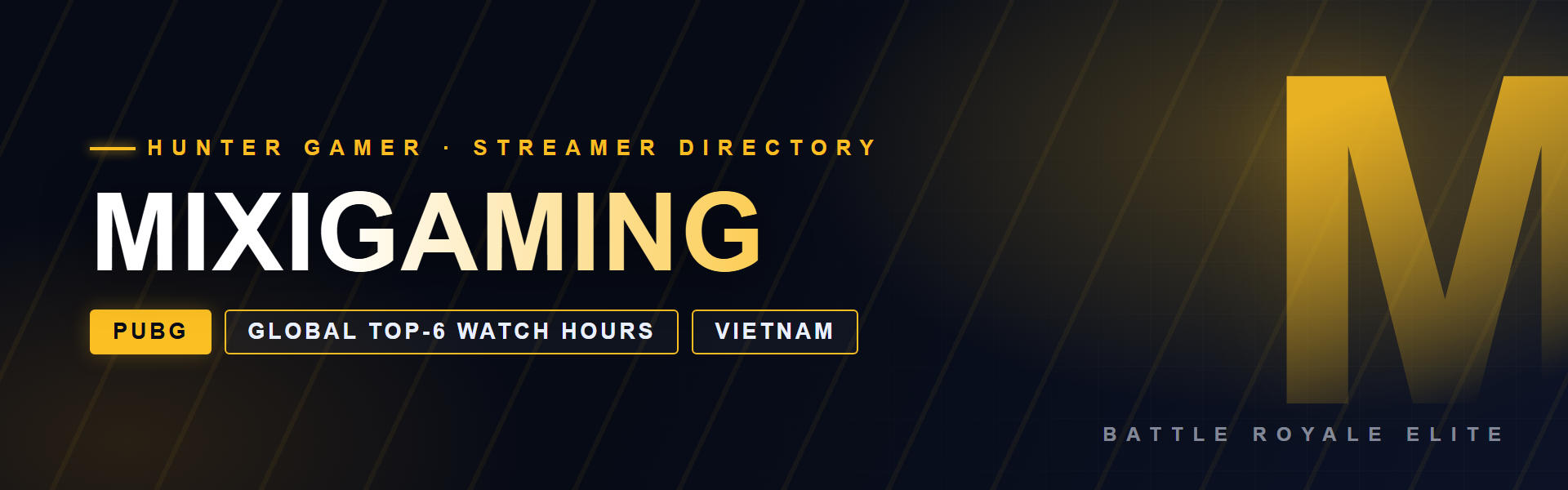 MixiGaming - PUBG creator from Vietnam